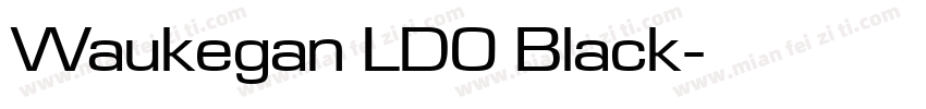 Waukegan LDO Black字体转换
